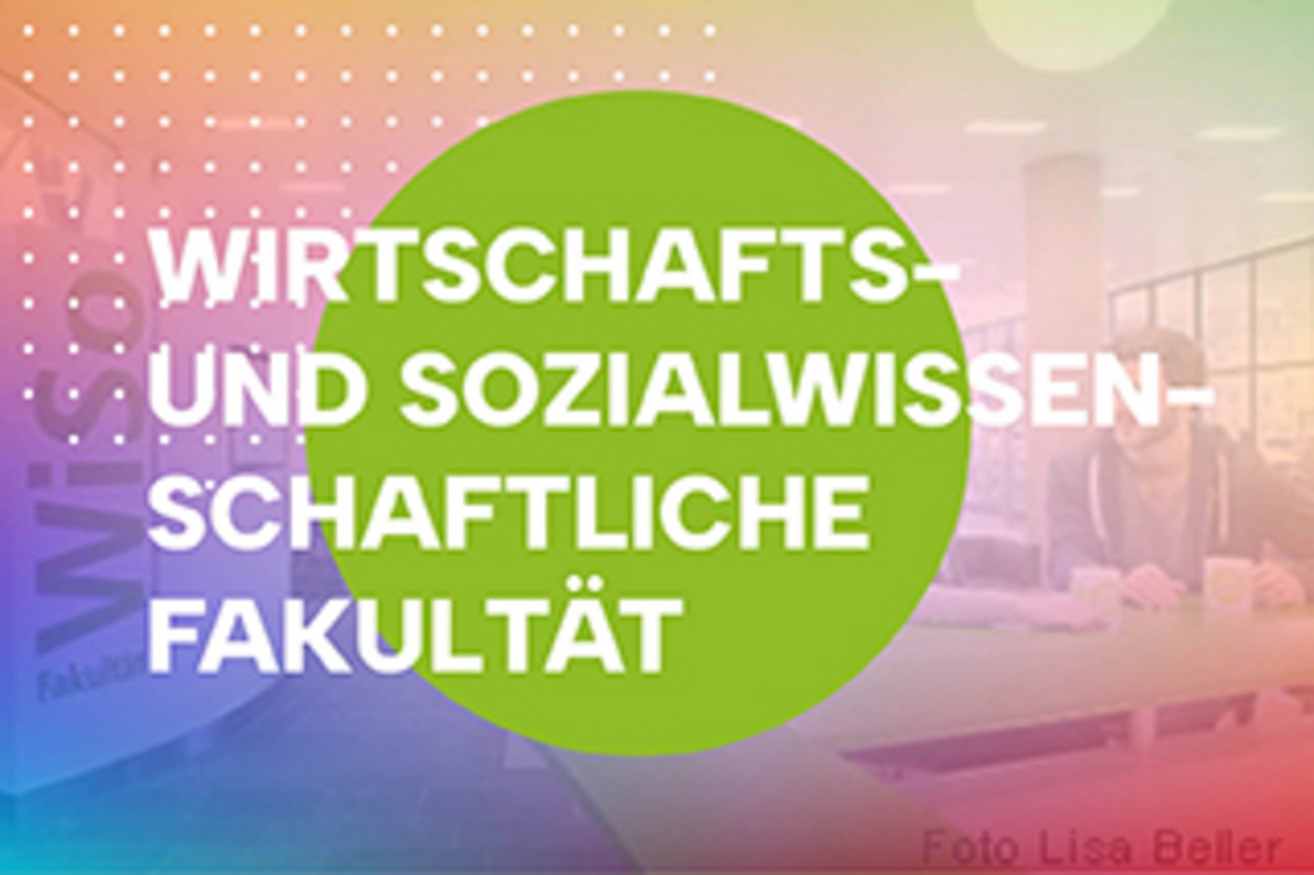 Wirtschafts- und Sozialwissenschaftliche Fakultät