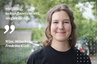 Fredrika Klatt, Wissenschaftliche Mitarbeiterin