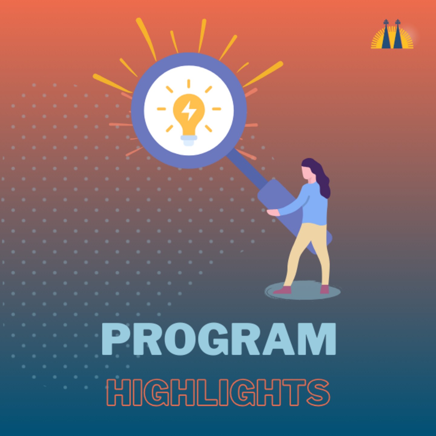 Program Highlights